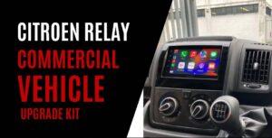 Citroen Relay Car Stereo / Speaker Upgrade Kits !!