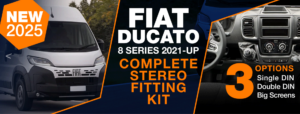 Fiat Ducato 8 Series – Complete Stereo Fitting Kit